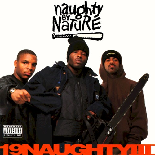 Naughty by Nature